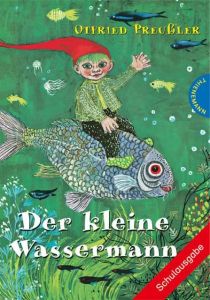 Der kleine Wassermann Preußler, Otfried (Prof.) 9783522179188