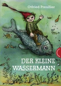 Der kleine Wassermann Preußler, Otfried (Prof.) 9783522183635