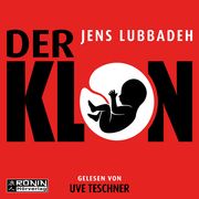 Der Klon Lubbadeh, Jens 9783961544424