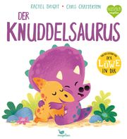 Der Knuddelsaurus Bright, Rachel 9783734821394