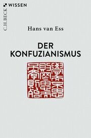 Der Konfuzianismus Ess, Hans van 9783406789618