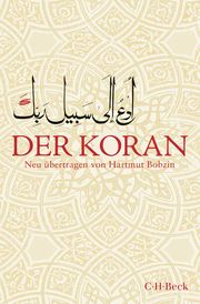 Der Koran Bobzin, Hartmut 9783406787515