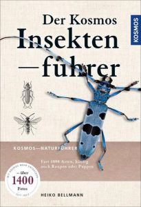 Der KOSMOS Insektenführer Bellmann, Heiko (Dr.) 9783440155288