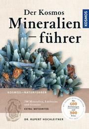 Der Kosmos Mineralienführer Hochleitner, Rupert 9783440164747