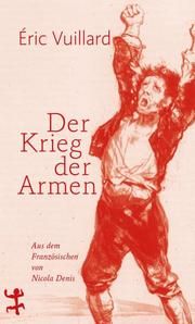 Der Krieg der Armen Vuillard, Éric 9783957578372