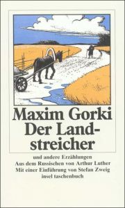 Der Landstreicher und andere Erzählungen Gorki, Maxim 9783458339199