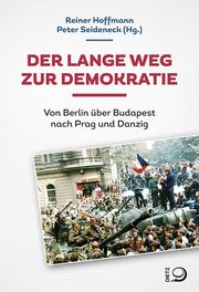Der lange Weg zur Demokratie Reiner Hoffmann/Peter Seideneck 9783801206482