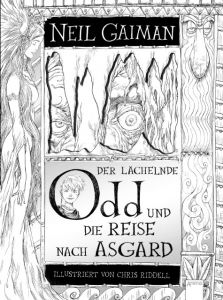 Der lächelnde Odd und die Reise nach Asgard Gaiman, Neil 9783401603629