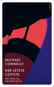 Der letzte Coyote Connelly, Michael 9783311155140