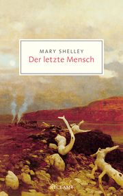 Der letzte Mensch Shelley, Mary 9783150207253