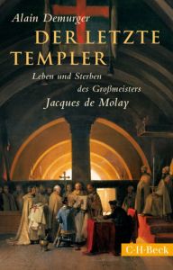 Der letzte Templer Demurger, Alain 9783406682377