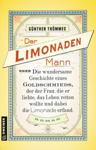 Der Limonadenmann Thömmes, Günther 9783839222966
