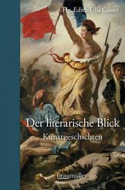 Der literarische Blick Edith-Ulla Gasser 9783992003815