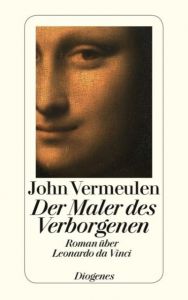 Der Maler des Verborgenen Vermeulen, John 9783257241761
