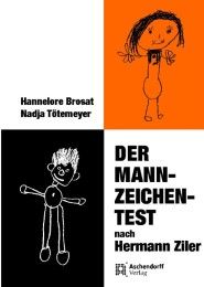 Der 'Mann-Zeichen-Test' in der detailstatistischen Auswertung Hannelore Brosat/Nadja Tötemeyer 9783402047040