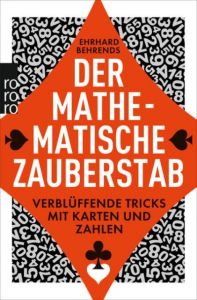 Der mathematische Zauberstab Behrends, Ehrhard 9783499629020