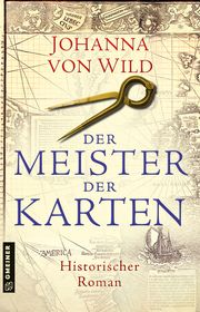 Der Meister der Karten Wild, Johanna von 9783839205747