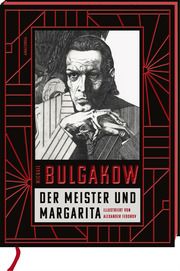 Der Meister und Margarita. Schmuckausgabe mit Illustrationen von Alexander Fedorov, Bulgakow, Michail 9783730614259