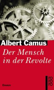 Der Mensch in der Revolte Camus, Albert 9783499221934