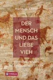 Der Mensch und das liebe Vieh Lintner, Martin M 9783702236342