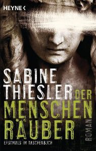 Der Menschenräuber Thiesler, Sabine 9783453435254
