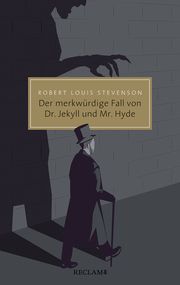 Der merkwürdige Fall von Dr. Jekyll und Mr. Hyde Stevenson, Robert Louis 9783150206119