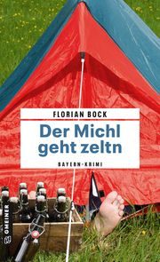 Der Michl geht zeltn Bock, Florian 9783839204603