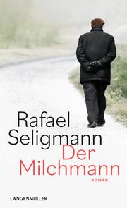 Der Milchmann Seligmann, Rafael 9783784436395