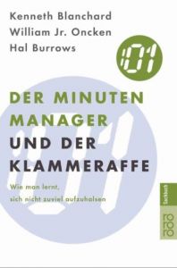 Der Minuten-Manager und der Klammer-Affe Blanchard, Kenneth/Oncken Jr, William/Burrows, Hal 9783499614392
