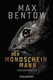Der Mondscheinmann Bentow, Max 9783442492268