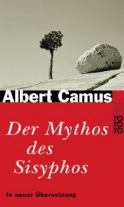 Der Mythos des Sisyphos Camus, Albert 9783499227653