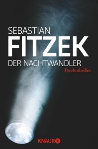 Der Nachtwandler Fitzek, Sebastian 9783426503744