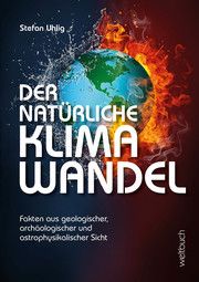 Der natürliche Klimawandel Uhlig, Stefan 9783906212852