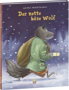 Der nette böse Wolf Bind, Julie 9783314102387