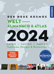 Der neue Kosmos Welt-Almanach & Atlas 2024 Aubel, Henning/Ell, Renate/Philip, Engler 9783989040120