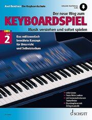 Der neue Weg zum Keyboardspiel 2 Benthien, Axel 9783795725273