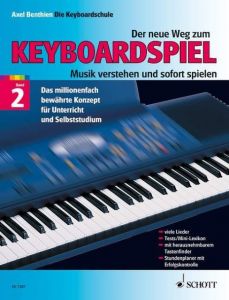 Der neue Weg zum Keyboardspiel 2 Benthien, Axel 9783795750619