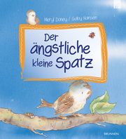 Der ängstliche kleine Spatz Doney, Meryl 9783765559907