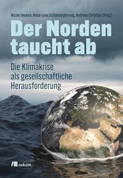 Der Norden taucht ab Anna-Lena Schimmelpfennig/Nicole Heuken/Andreas Christian 9783987260117