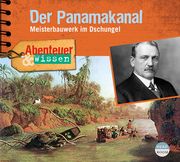 Der Panamakanal Steudtner, Robert 9783963460319