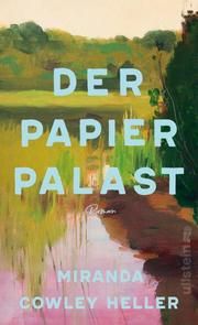 Der Papierpalast Cowley Heller, Miranda 9783550201370