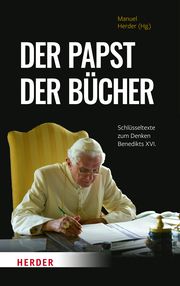Der Papst der Bücher Benedikt XVI 9783451392139