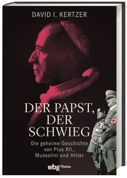 Der Papst, der schwieg Kertzer, David 9783806245028