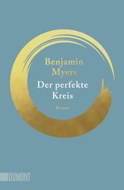 Der perfekte Kreis Myers, Benjamin 9783832166441