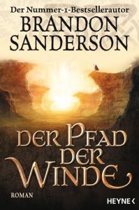 Der Pfad der Winde Sanderson, Brandon 9783453317680