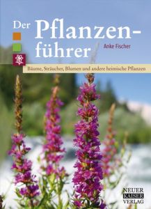 Der Pflanzenführer Fischer, Anke 9783846810316