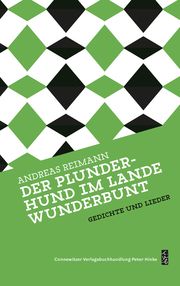 Der Plunderhund im Lande Wunderbunt Reimann, Andreas 9783948814052