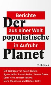 Der populistische Planet Jonas Lüscher/Michael Zichy/Naren Bedide u a 9783406767050