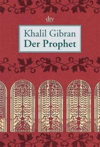 Der Prophet Gibran, Khalil 9783423340670