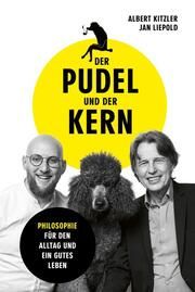 Der Pudel und der Kern Kitzler, Albert/Liepold, Jan 9783959727860
